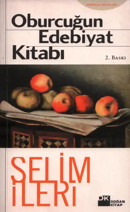 Oburcuğun Edebiyat Kitabı — Selim İleri