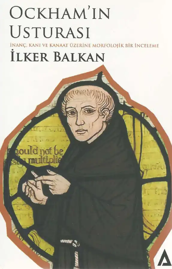 Ockham'ın Usturası — İlker Balkan