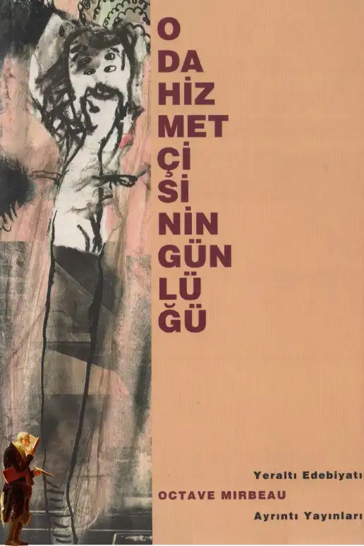 Oda Hizmetçisinin Günlüğü — Octave Mirbeau
