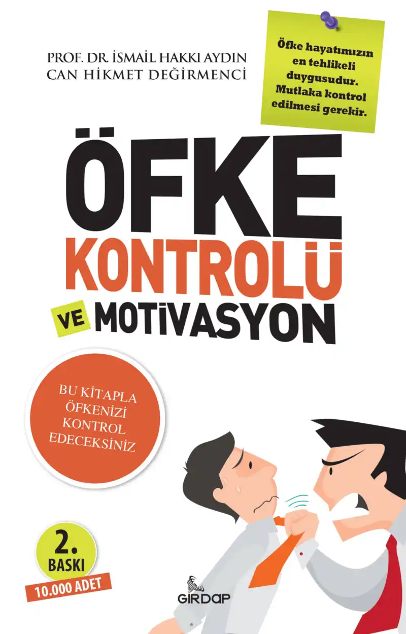 Öfke Kontrolü ve Motivasyon — İsmail Hakkı Aydın, Can Hikmet Değirmenci
