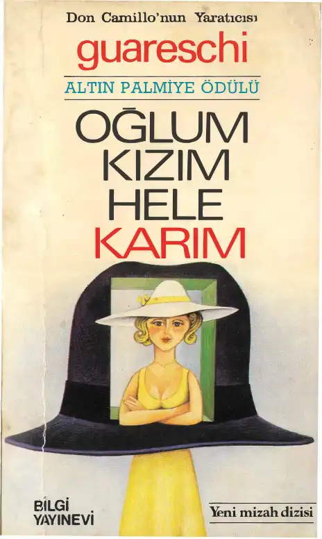 Oğlum, Kızım, Hele Karım — Giovanni Guareschi