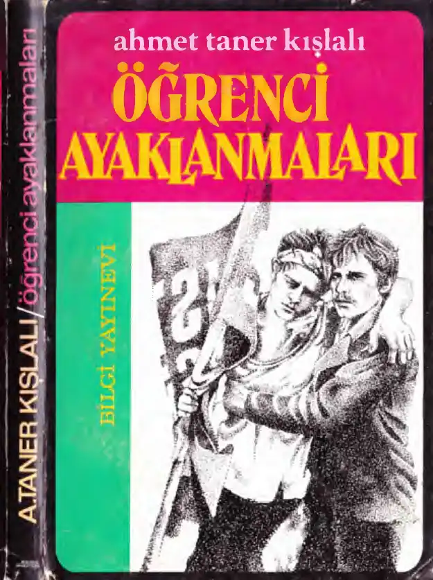 Öğrenci Ayaklanmaları — Ahmet Taner Kışlalı
