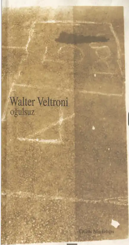 Oğulsuz — Walter Veltroni