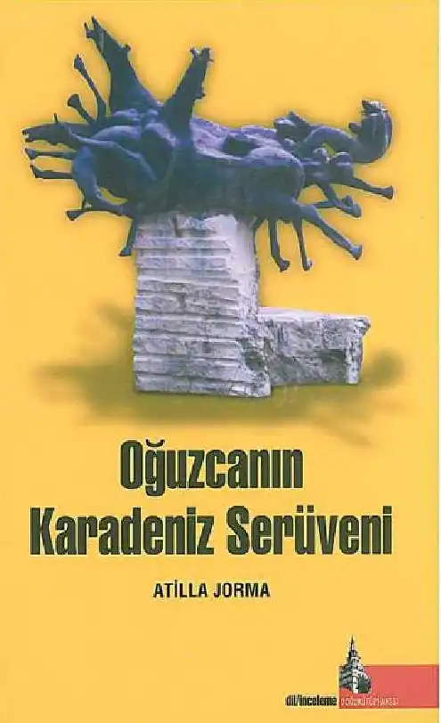 Oğuzcanın Karadeniz Serüveni — Atilla Jorma