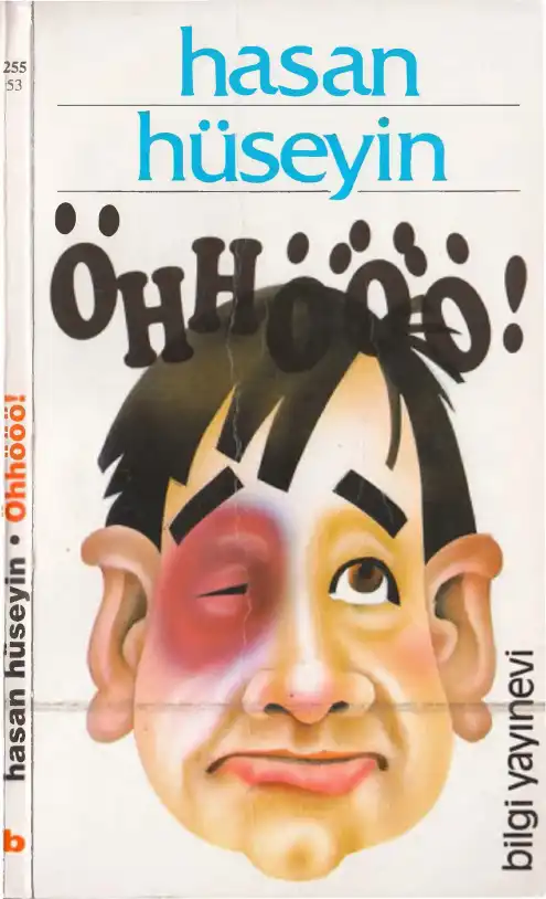 Öhhööö!.. — Hasan Hüseyin Korkmazgil