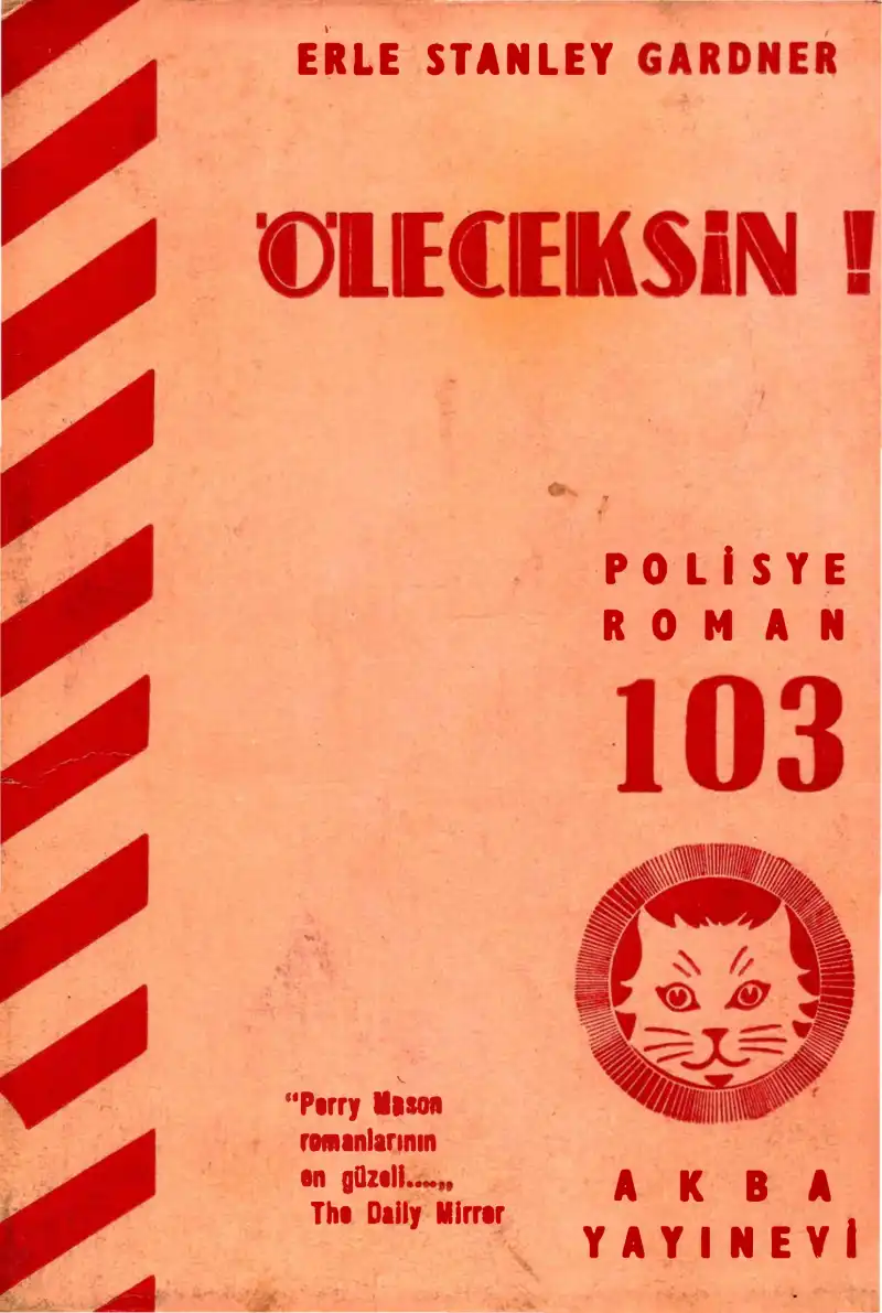 Öleceksin Akba — Erle Stanley Gardner