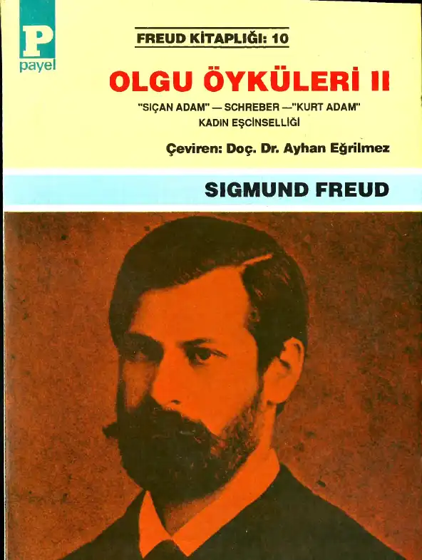 Olgu Öyküleri II — Sigmund Freud
