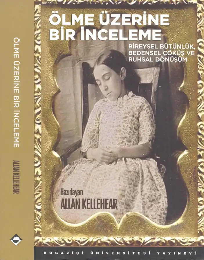 Ölme Üzerine Bir İnceleme — Allan Kellehear