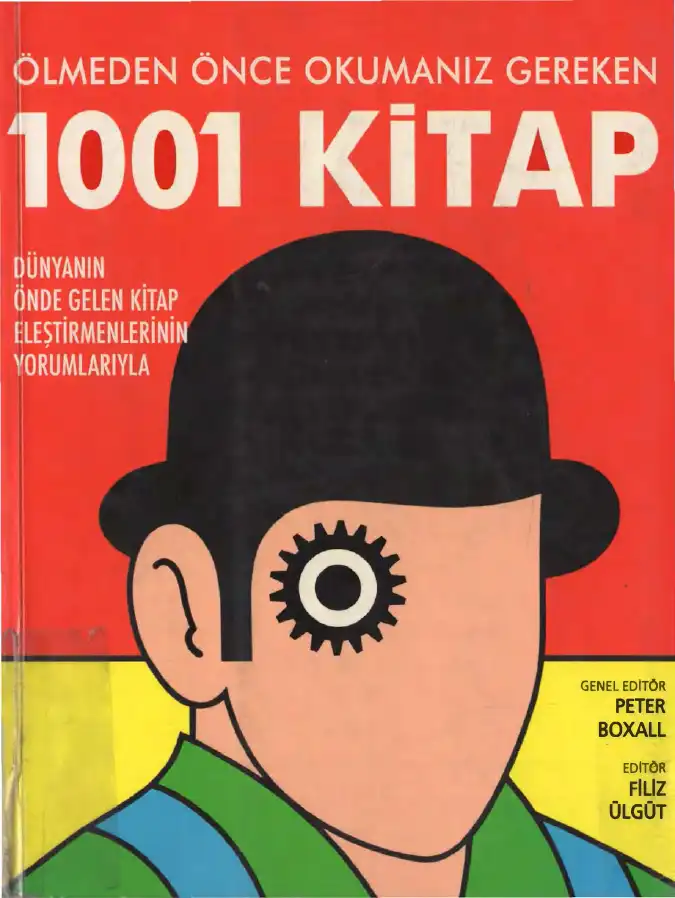 Ölmeden Önce Okumanız Gereken 1001 Kitap — Peter Boxall