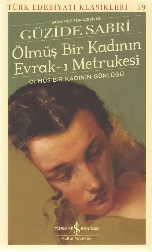 Ölmüş Bir Kadının Evrak-ı Metrukesi — Güzide Sabri