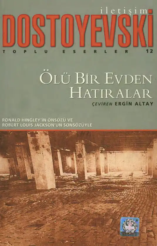 Ölü Bir Evden Hatıralar — Fyodor Dostoyevski