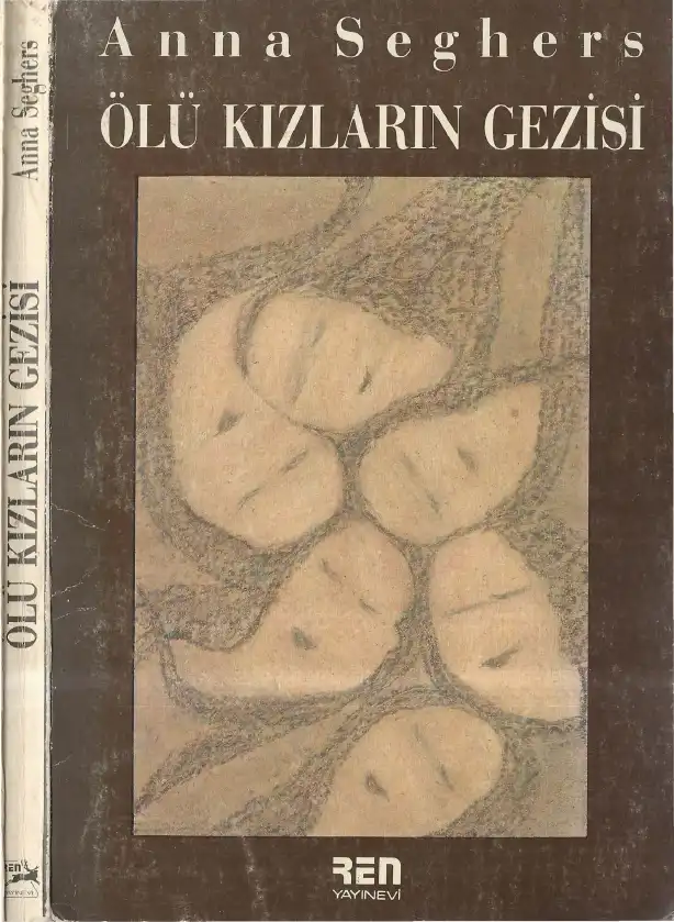 Ölü Kızların Gezisi — Anna Seghers