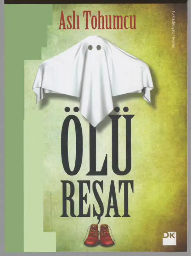 Ölü Reşat — Aslı Tohumcu