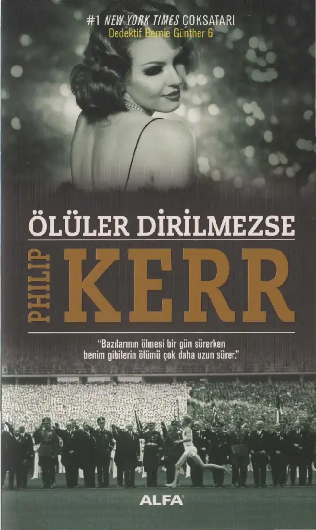 Ölüler Dirilmezse — Philip Kerr