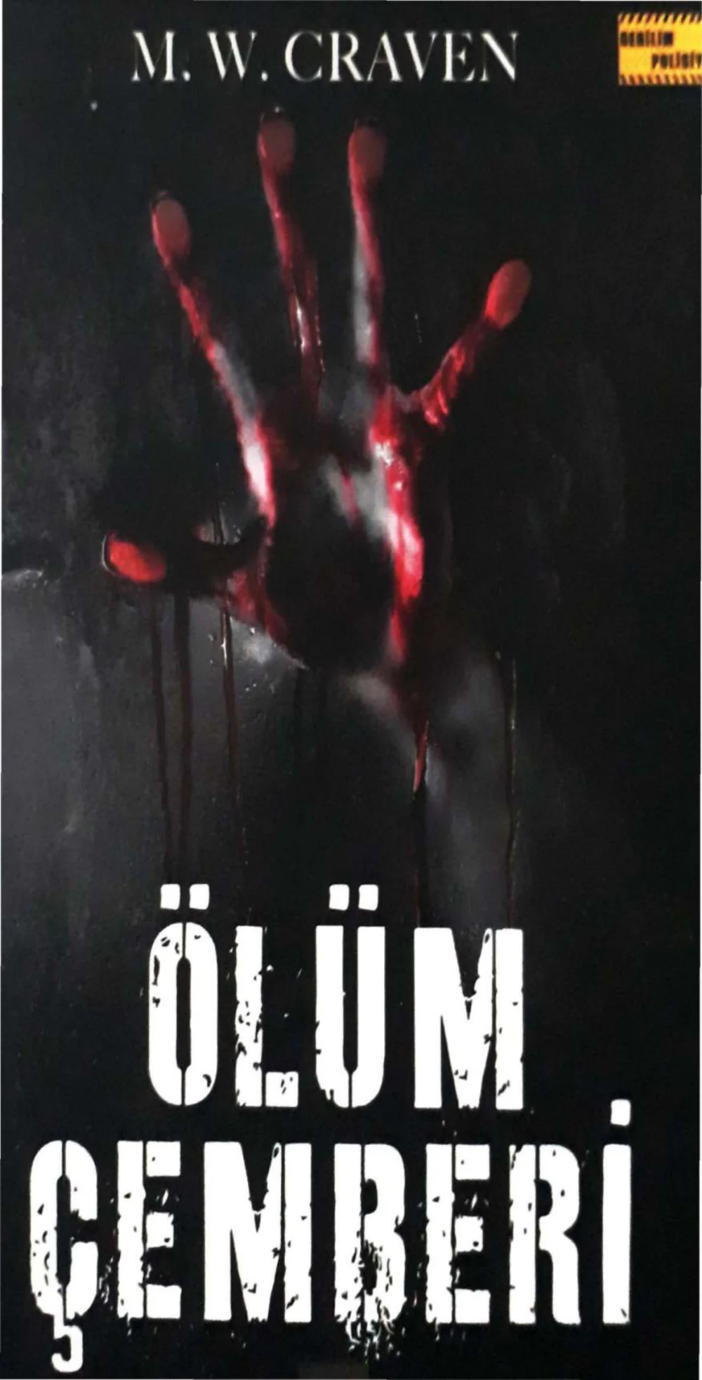 Ölüm Çemberi — M. W. Craven