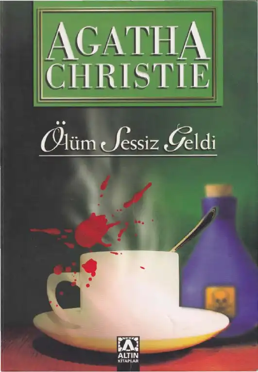 Ölüm Sessiz Geldi — Agatha Christie