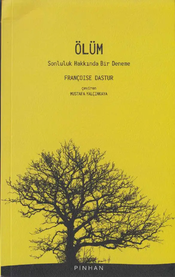 Ölüm: Sonluluk Hakkında Bir Deneme — Françoise Dastur