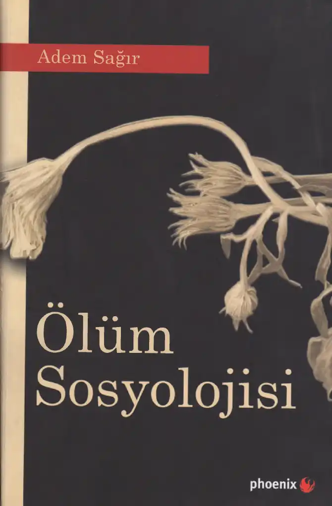 Ölüm Sosyolojisi — Adem Sağır