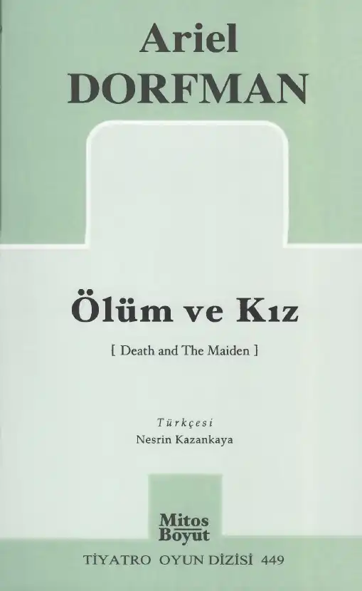 Ölüm ve Kız — Ariel Dorfman