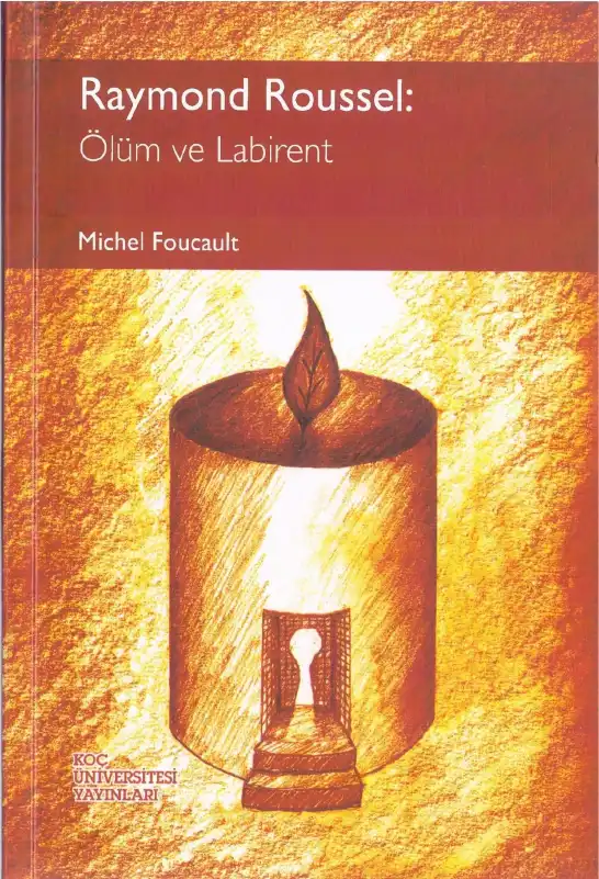 Ölüm ve Labirent — Michel Foucault