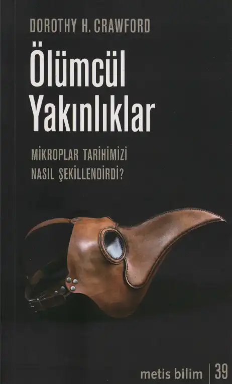 Ölümcül Yakınlıklar — Dorothy H. Crawford