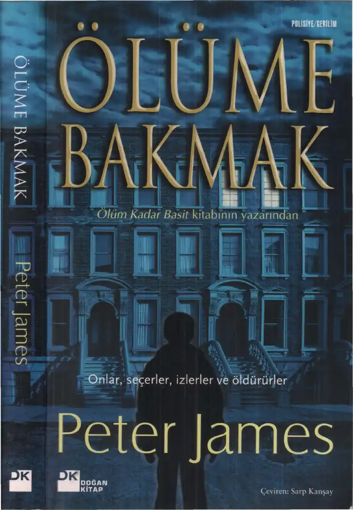 Ölüme Bakmak — Peter James