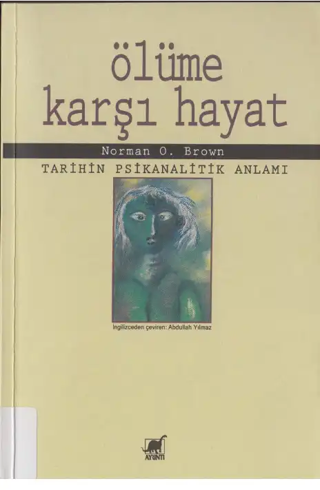 Ölüme Karşı Hayat — Norman O. Brown
