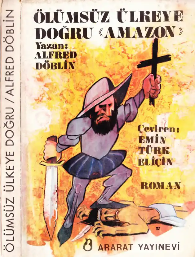Ölümsüz Ülkeye Doğru — Alfred Döblin