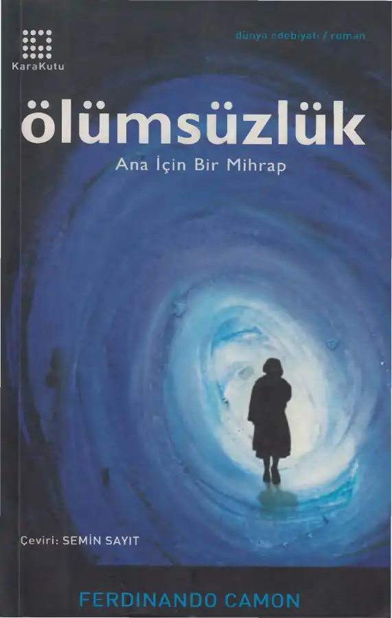 Ölümsüzlük Ana İçin Bir Mihrap — Ferdinando Camon