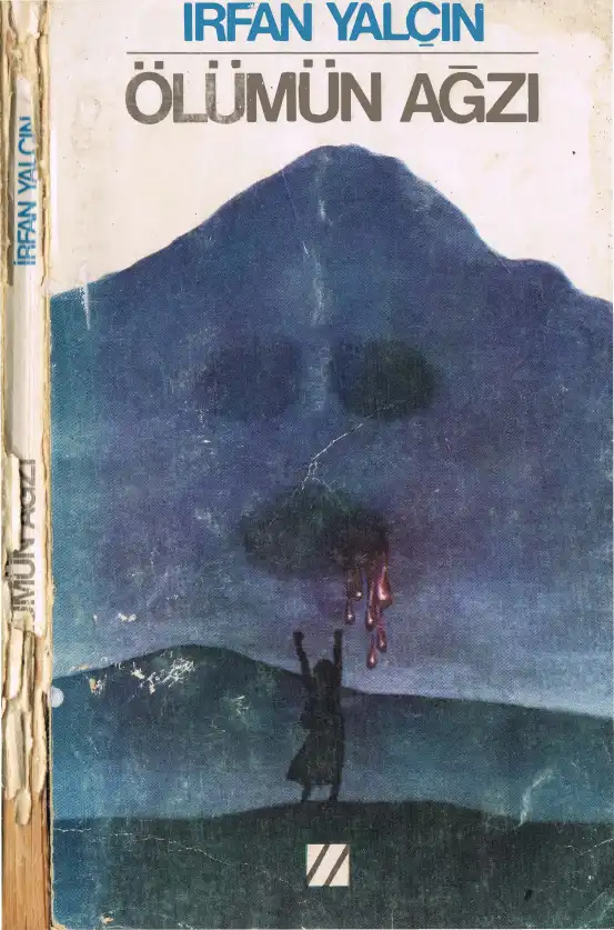 Ölümün Ağzı — İrfan Yalçın