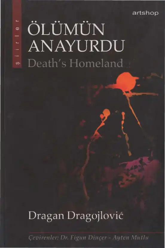 Ölümün Anayurdu — Dragan Dragojlovic