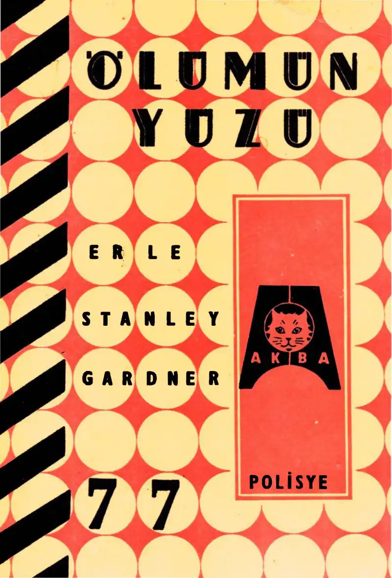 Ölümün Yüzü Akba — Erle Stanley Gardner