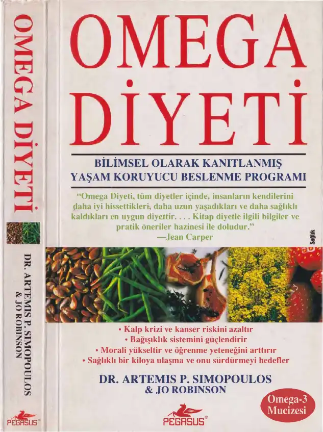 Omega Diyeti — Artemis P. Simopoulos ve Jo Robinson