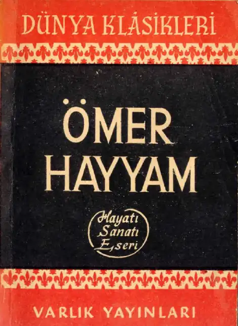 Ömer Hayyam Hayatı Sanatı Eserleri — Asaf Halet Çelebi
