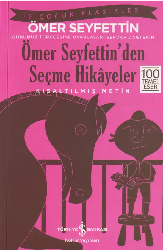 Ömer Seyfettin'den Seçme Hikayeler — Ömer Seyfettin
