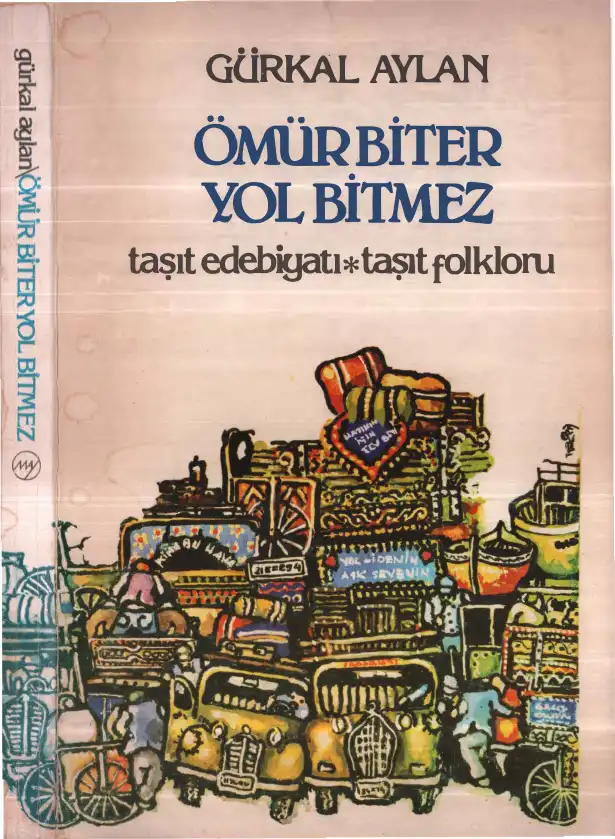Ömür Biter Yol Bitmez — Görkal Aylan