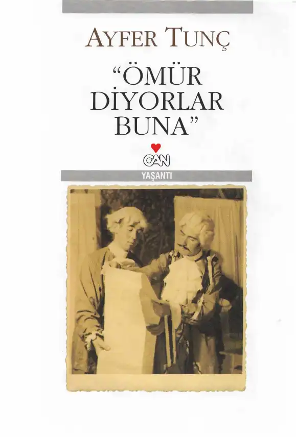 Ömür Diyorlar Buna — Ayfer Tunç