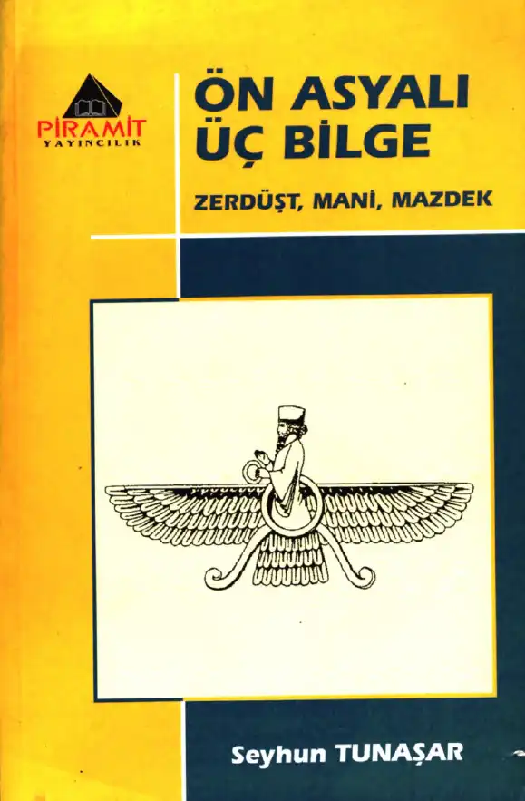 Ön Asyalı Üç Bilge — Seyhun Tunaşar