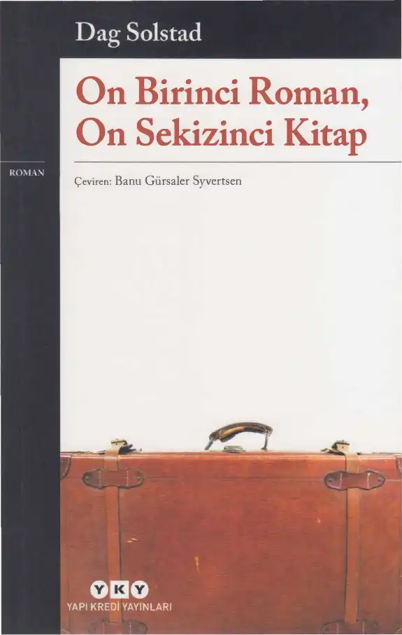 On Birinci Roman, On Sekizinci Kitap — Dag Solstad