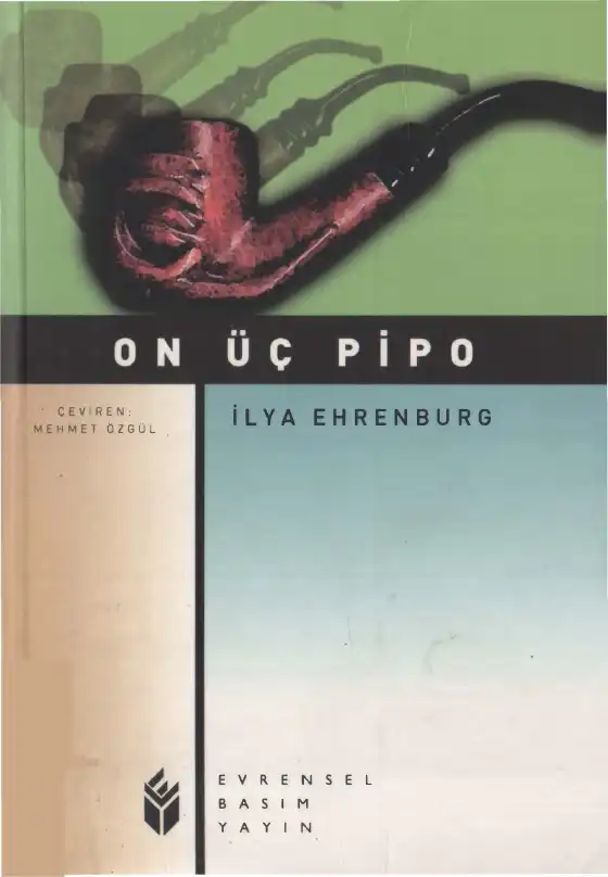 On Üç Pipo — İlya Ehrenburg