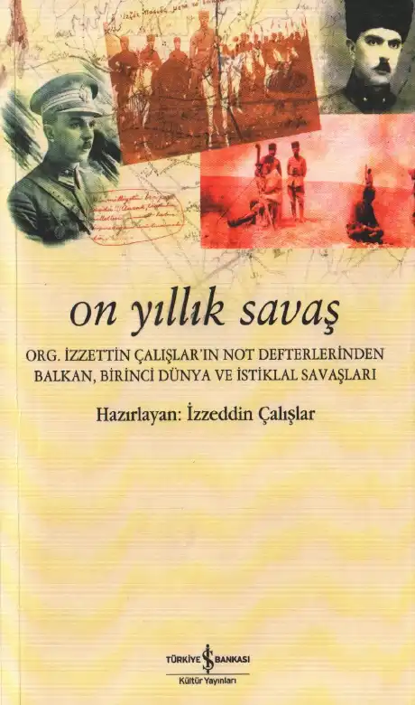 On Yıllık Savaş — İzzeddin Çalışlar
