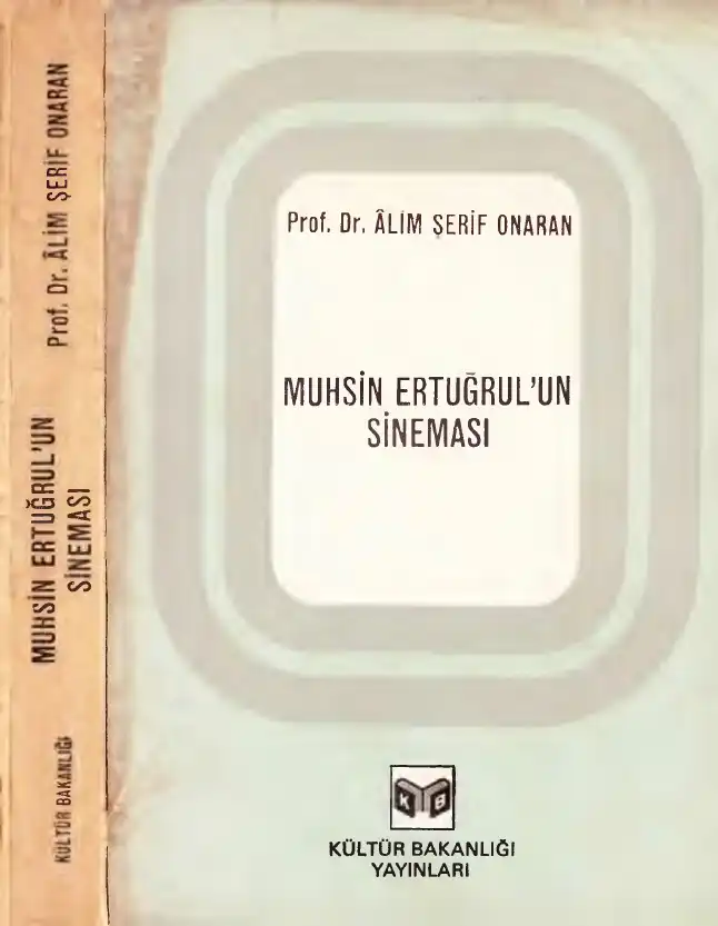 Onaran: Muhsin Ertuğrul'un Sineması — Alim Şerif Onaran