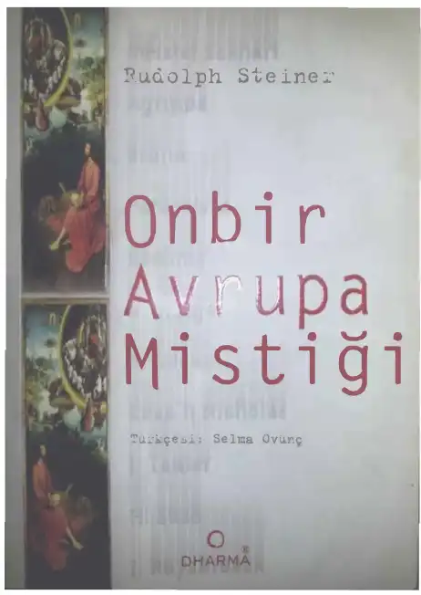 Onbir Avrupa Mistiği — Rudolf Steiner