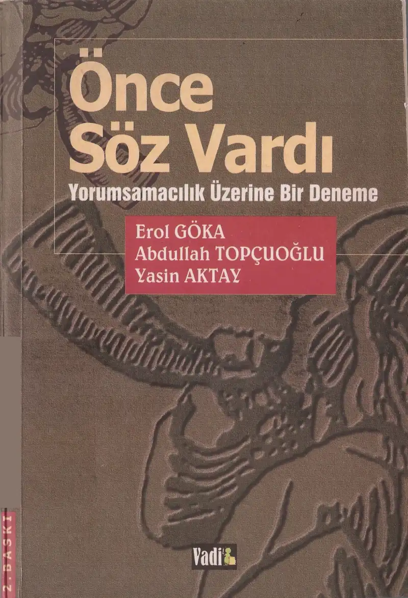 Önce Söz Vardı — Erol Göka