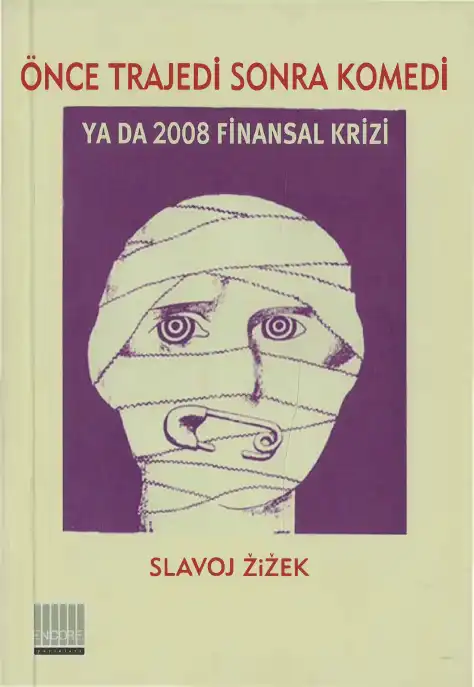 Önce Trajedi Sonra Komedi — Slavoj Žižek