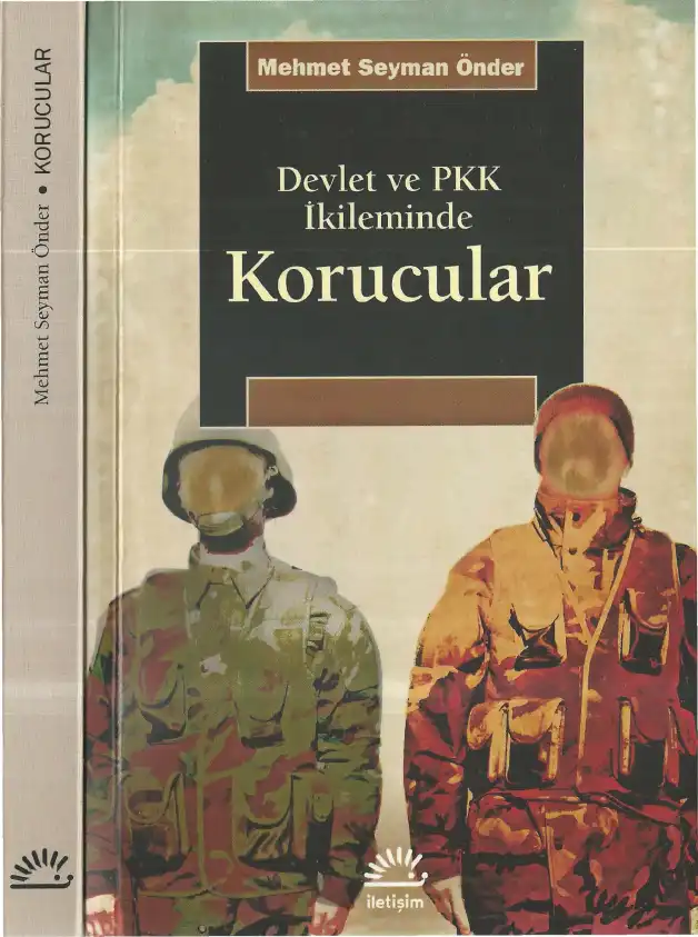 Önder Devlet Ve Pkk İkileminde Korucular — Mehmet Seyman Önder
