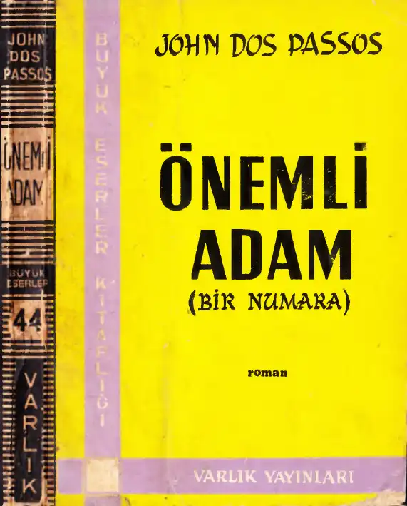 Önemli Adam (Bir Numara) — John Dos Passos
