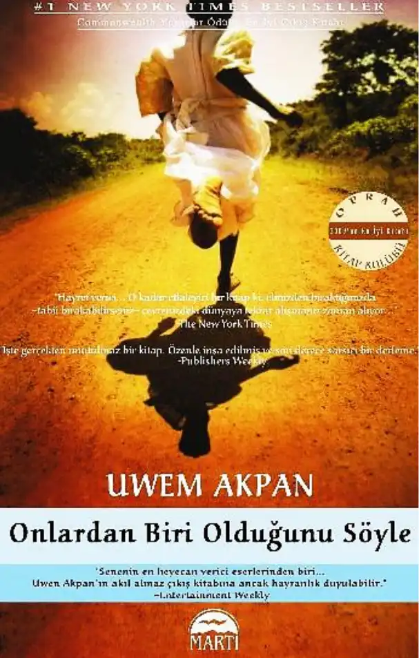 Onlardan Biri Olduğunu Söyle — Uwem Akpan
