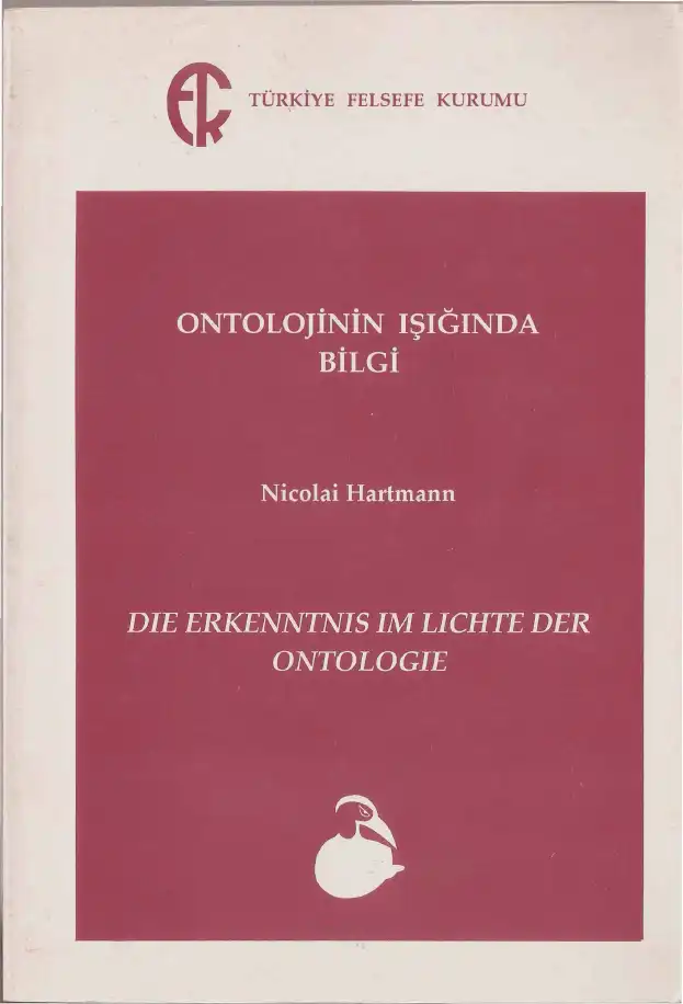 Ontolojinin Işığında Bilgi — Nicolai Hartmann
