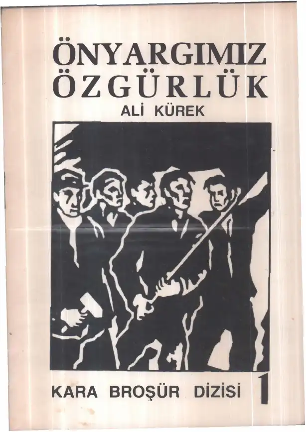 Önyargımız Özgürlük — Ali Kürek